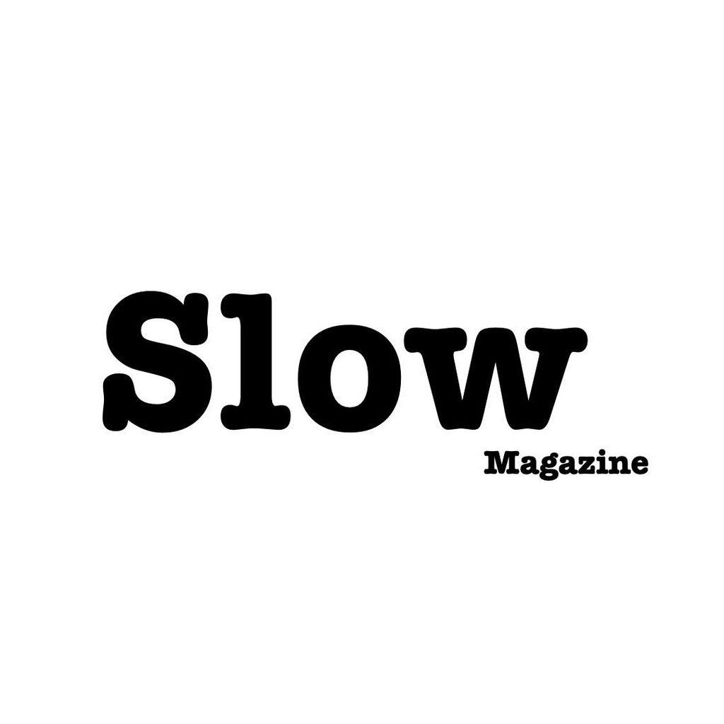 Slow Magazine